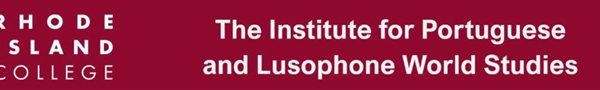 Lusophone World Studies – Rhode Island College