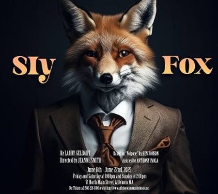 ACT PRESENTS “SLY FOX”